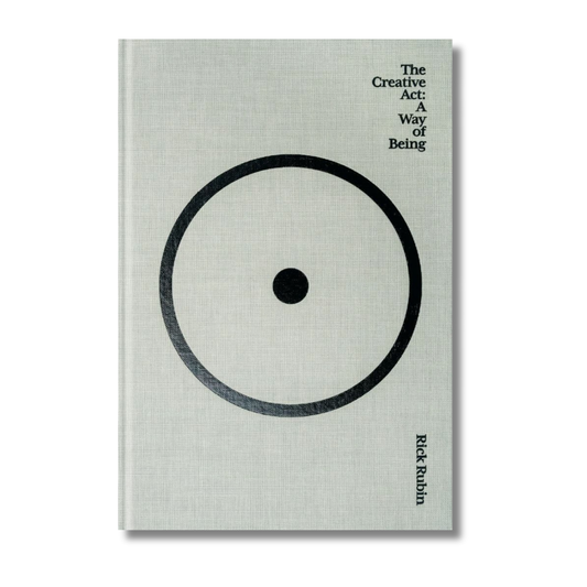 The Creative Act: A Way of Being